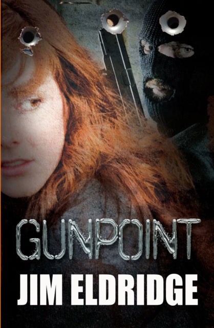 Gunpoint 9781781125151 Jim Eldridge