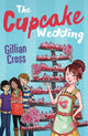 Cupcake Wedding 9781781127957 Gillian Cross