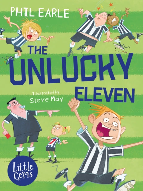 Unlucky Eleven 9781781128503 Phil Earle