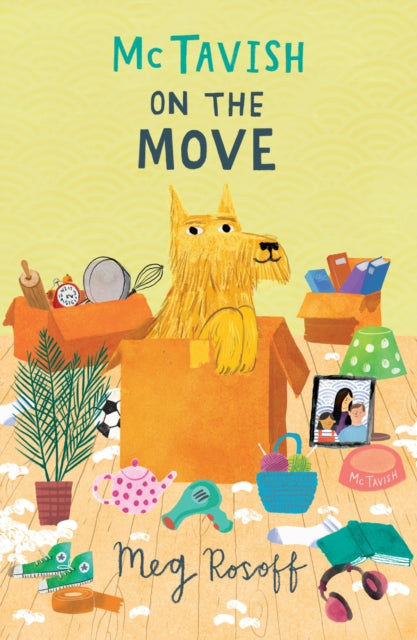 Book cover of: McTavish on the Move. By: Meg Rosoff