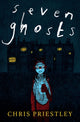Seven Ghosts 9781781128947 Chris Priestley