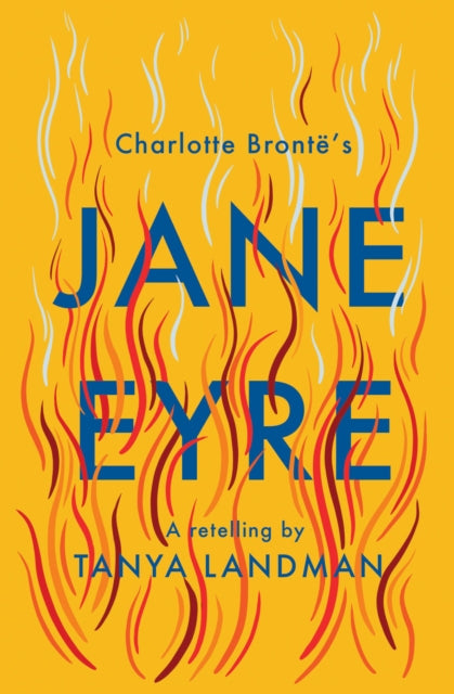 Jane Eyre, A Retelling 9781781129128 Tanya Landman