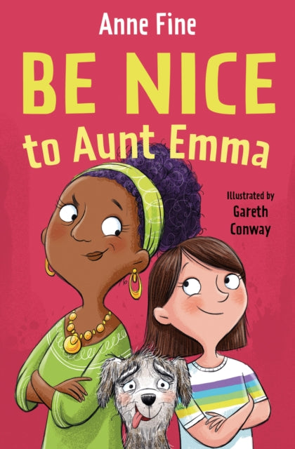 Book cover of: Be Nice to Aunt Emma. By: Anne Fine