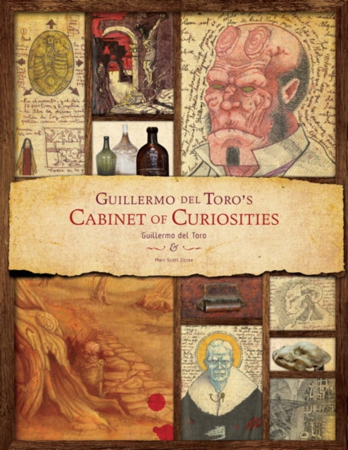 Book cover of: Guillermo Del Toro - Cabinet of Curiosities
