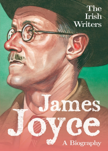 Book cover of: Irish Writers: James Joyce. By: Ross, David