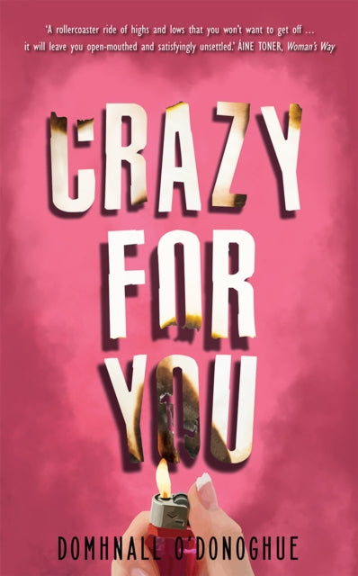 Book cover of: Crazy For You. By: Domhnall O'Donoghue