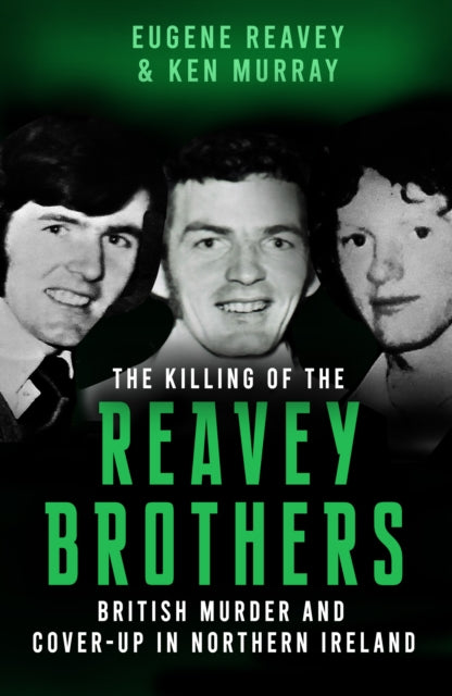 Book cover of: Killing of The Reavey Brothers. By: Eugene Reavey