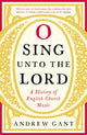 O Sing unto the Lord