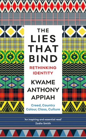 Lies That Bind, Rethinking Identity