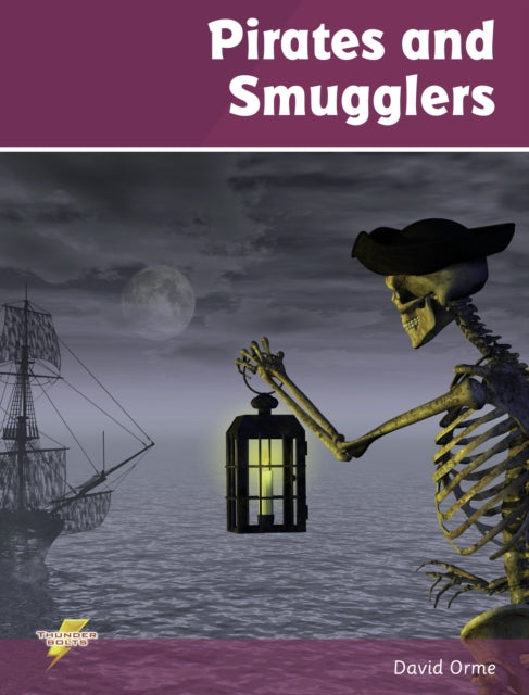 Book cover of: Pirates and Smugglers. By: David Orme