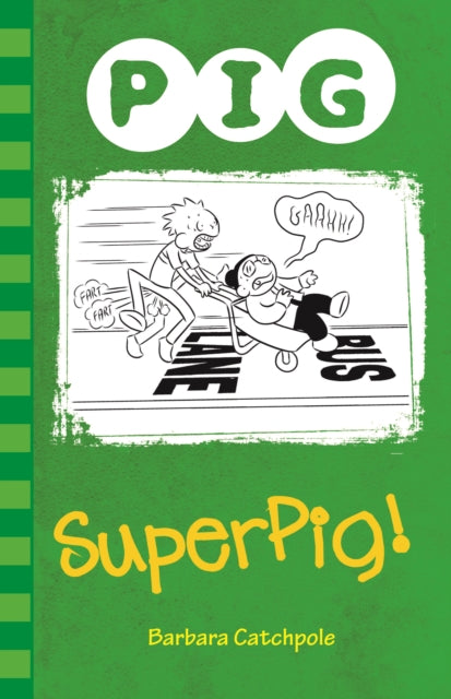 Book cover of: Superpig!. By: Barbara Catchpole