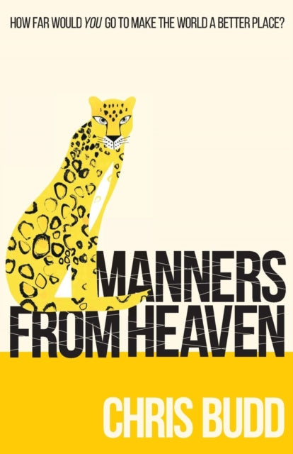 Book cover of: Manners from Heaven. By: Chris Budd
