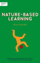Book cover of: Independent Thinking on Nature-Based Learning. By: Alexia Barrable