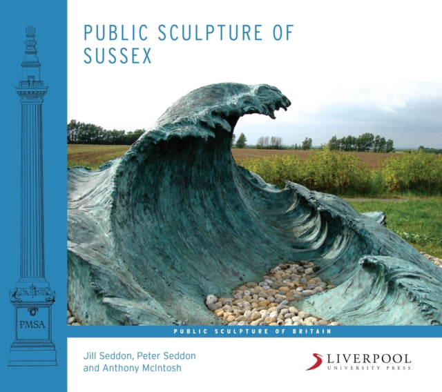 Book cover of: Public Sculpture of Sussex. By: Jill Seddon