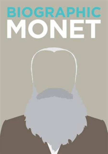 Book cover of: Biographic: Monet. By: Richard Wiles