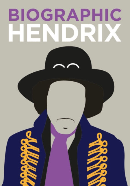 Book cover of: Biographic: Hendrix. By: Liz Flavell