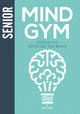 Book cover of: Senior Mind Gym. By: K. McGowan