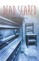 Book cover of: Dead Scared