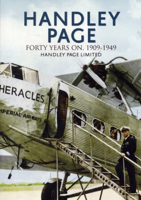Book cover of: Handley Page - The First 40 Years