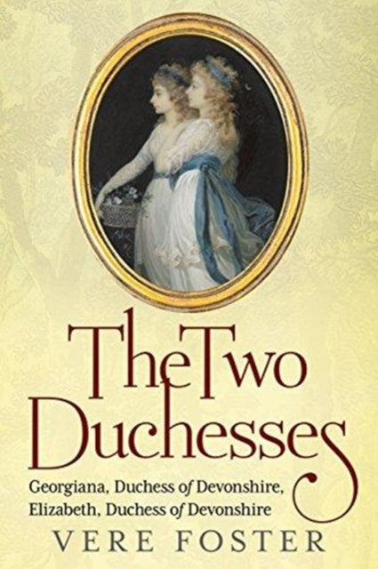 Book cover of: Two Duchesses. By: Vere Foster