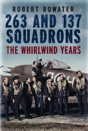 263 and 137 Squadrons