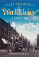 Book cover of: Early Tramways of  Yorkshire