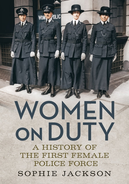 Book cover of: Women on Duty. By: Sophie Jackson