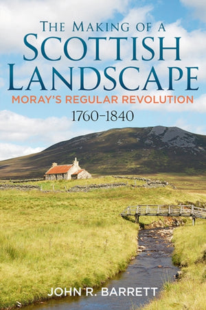 Making of a Scottish Landscape