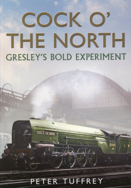 Book cover of: Cock O' the North. By: Peter Tuffrey