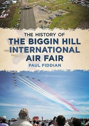 History of the Biggin Hill International Air Fair