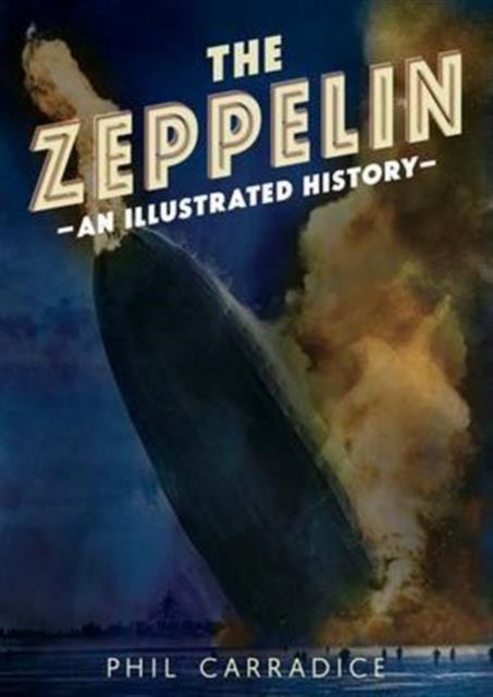 Book cover of: Zeppelin. By: Phil Carradice