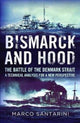 Book cover of: Bismarck and Hood. By: Marco Santarini