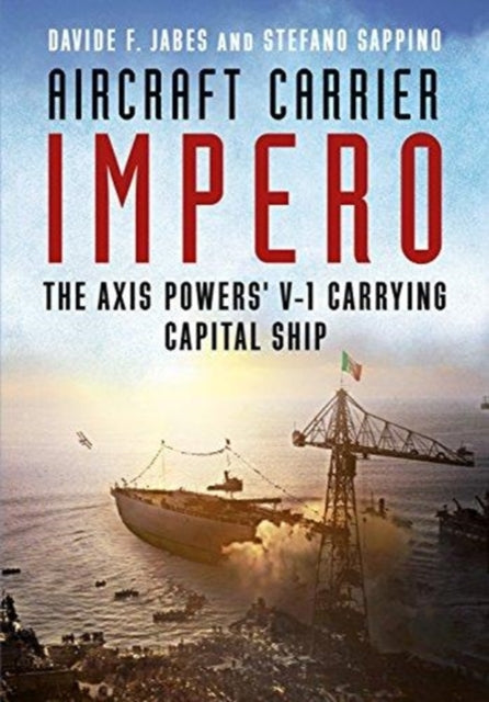 Book cover of: Aircraft Carrier Impero. By: Davide Jabes