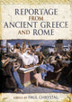 Book cover of: Reportage from Ancient Greece and Rome. By: Paul Chrystal