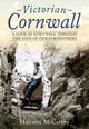 Book cover of: Victorian Cornwall. By: Malcolm McCarthy