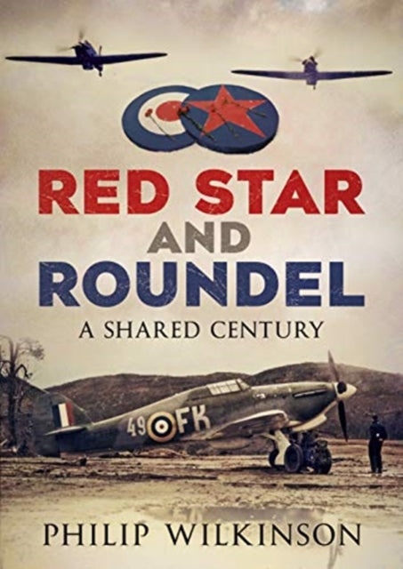 Book cover of: Red Star and Roundel. By: Philip Wilkinson