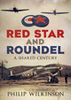 Book cover of: Red Star and Roundel. By: Philip Wilkinson