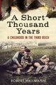 Book cover of: Short Thousand Years. By: Robert Hallmann