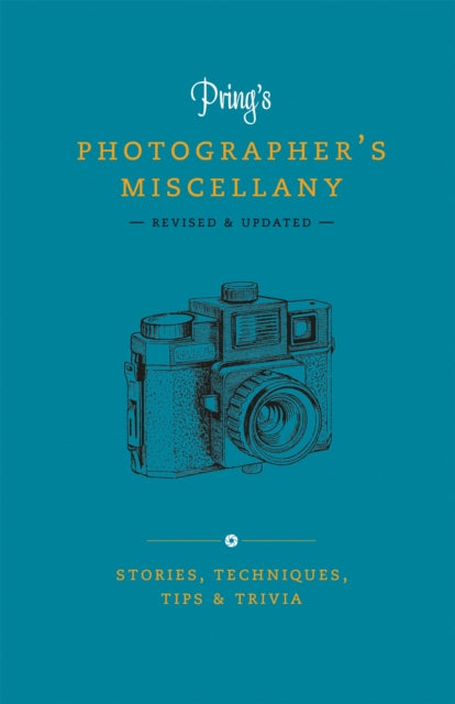 Book cover of: Pring's Photographer's Miscellany. By: Roger Pring