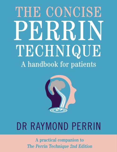 Book cover of: Concise Perrin Technique