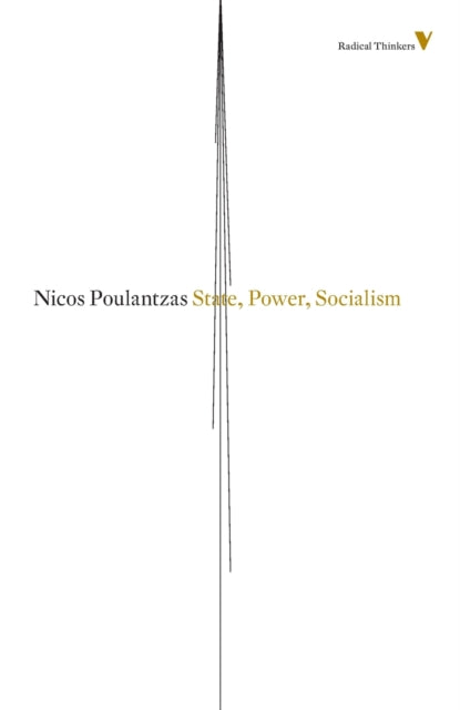 Book cover of: State, Power, Socialism. By: Nicos Ar Poulantzas