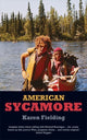 Book cover of: American Sycamore. By: Karen Fielding