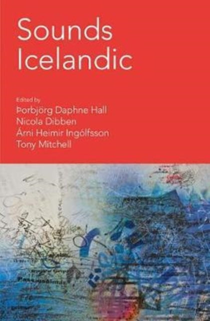 Book cover of: Sounds Icelandic. By: Þorbjörg Daphne Hall