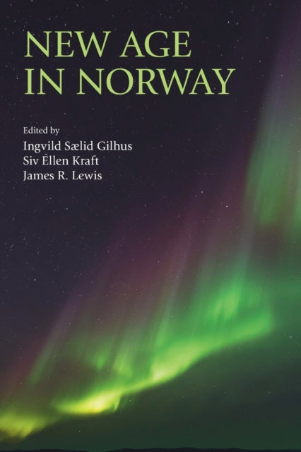 Book cover of: New Age in Norway. By: Ingvild Saelid Gilhus
