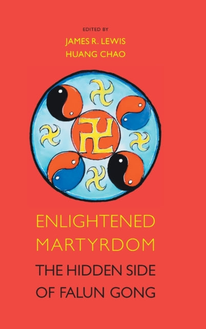 Book cover of: Enlightened Martyrdom. By: Huang Chao