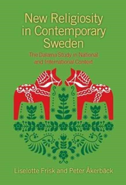 Book cover of: New Religiosity in Contemporary Sweden. By: Peter Akerback