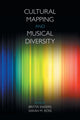 Book cover of: Cultural Mapping and Musical Diversity. By: Britta Sweers