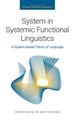 Book cover of: System in Systemic Functional Linguistics. By: Christian M. I. M. Matthiessen