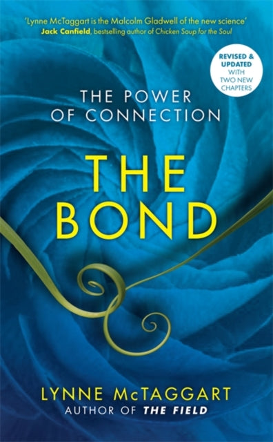 Book cover of: Bond. By: Lynne McTaggart
