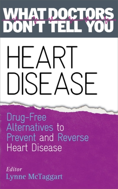 Book cover of: Heart Disease. By: Lynne McTaggart